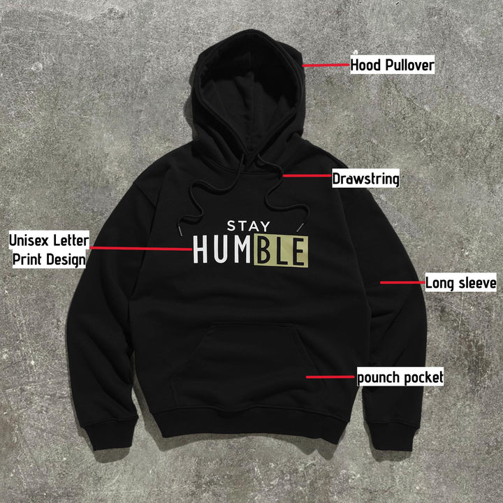 UNISEX BLACK "STAY HUMBLE" HOODIE
